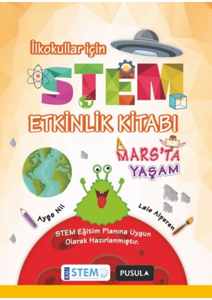 Stem Etkinlik Kitabı:Mars'ta Yaşam