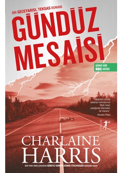 Gündüz Mesaisi - Charlaine Harris