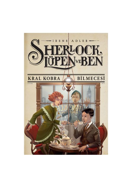 Sherlock Lüpen ve Ben Kral Kobra Bilmecesi