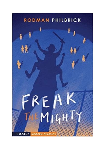 Freak The Mighty Usborne House