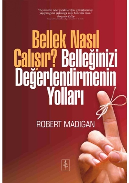 Bellek Nasıl Çalışır? Belleğinizi Değerlendirmenin Yolları