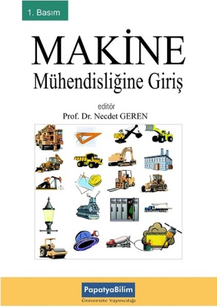 Makine Mühendisliğine Giriş - Necdet Geren