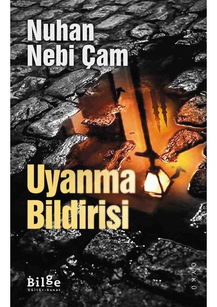 Uyanma Bildirisi - Nuhan Nebi Çam