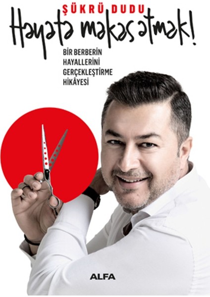 Hayata Makas Atmak - Şükrü Dudu
