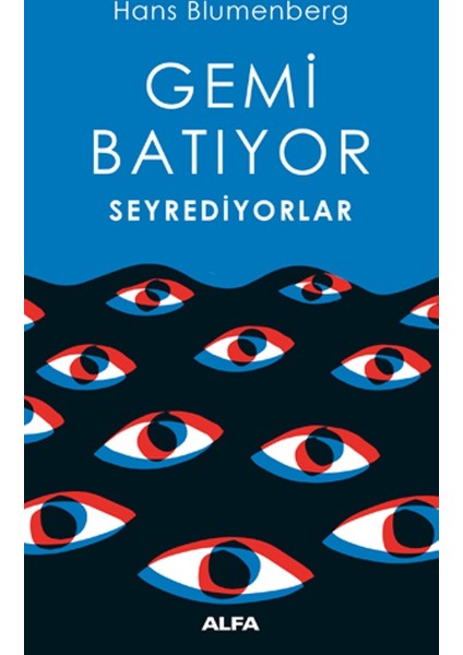 Gemi Batıyor Seyrediyorlar