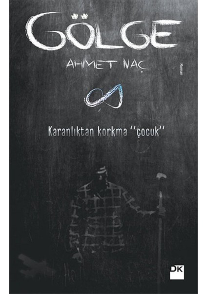 Gölge - Ahmet Naç