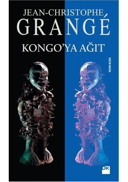 Kongo'ya Ağıt - Jean-Christophe Grange