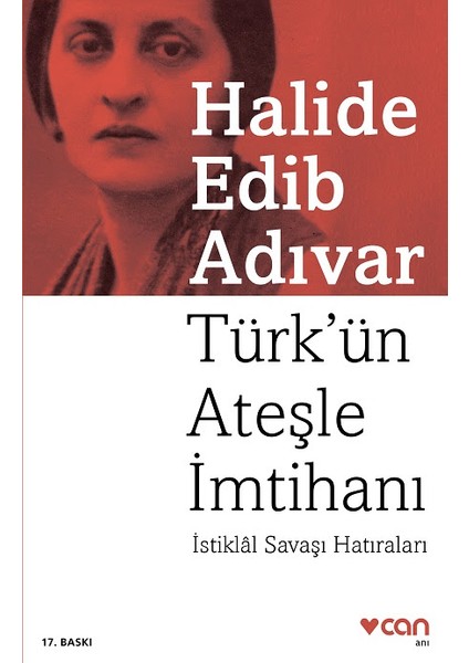 Türk'ün Ateşle İmtihanı - Halide Edib Adıvar