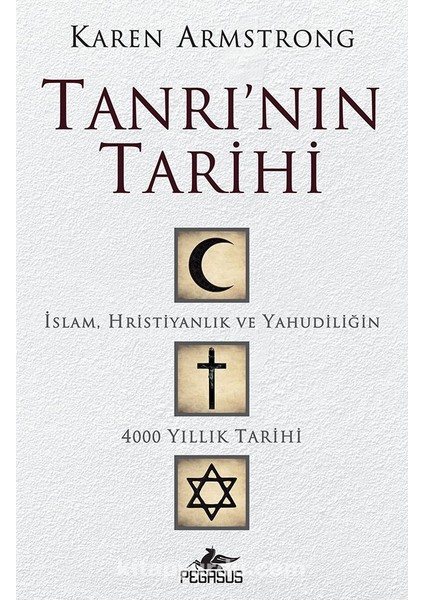 Tanrı'nın Tarihi - Karen Armstrong