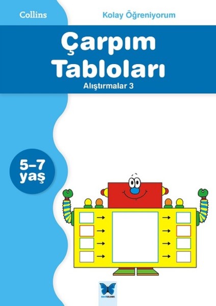 Collins Kolay Öğreniyorum :Çarpım Tabloları Alıştırmalar 3 (5-7 Yaş)