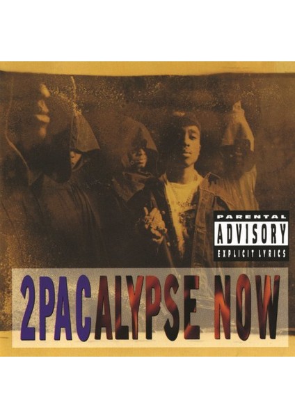 2Pac - 2Pacalypse Now