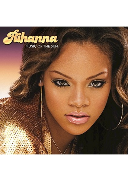 Rihanna - Music Of The Sun