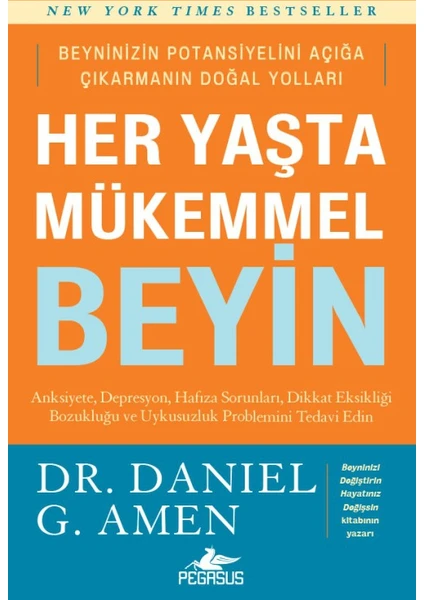 Her Yaşta Mükemmel Beyin - Daniel G. Amen