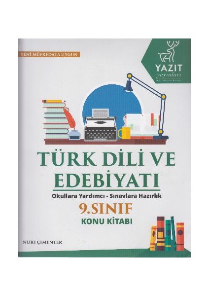 9. Sınıf Türk Dili ve Edebiyatı Konu Kitabı - Nuri Çimenler