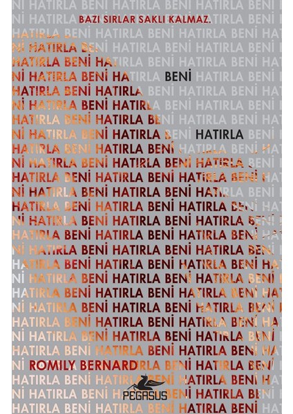 Beni Hatırla - Romily Bernard
