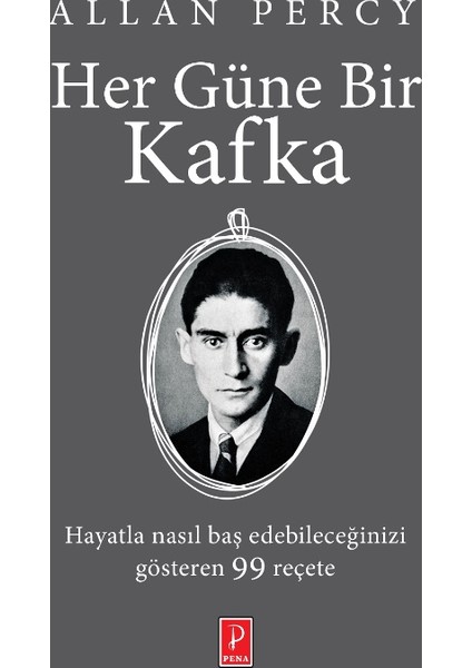 Her Güne Bir Kafka - Allan Percy