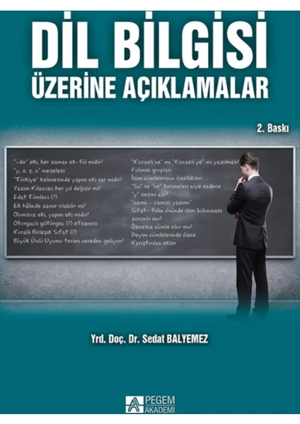 Pegem Akademi Yayıncılık Dil Bilgisi Üzerine Açıklamalar