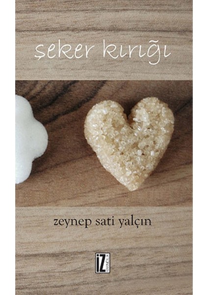 Şeker Kırığı