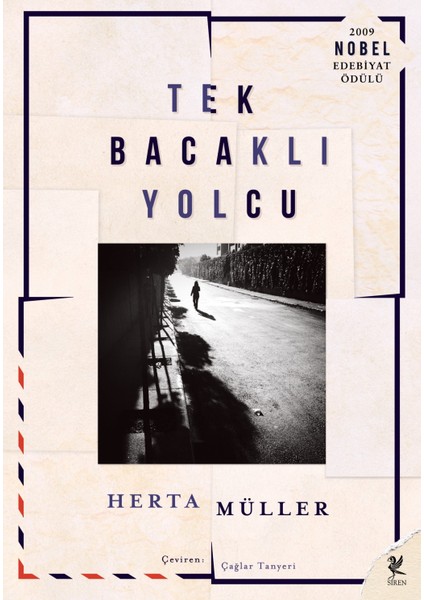 Tek Bacaklı Yolcu-Herta Müller