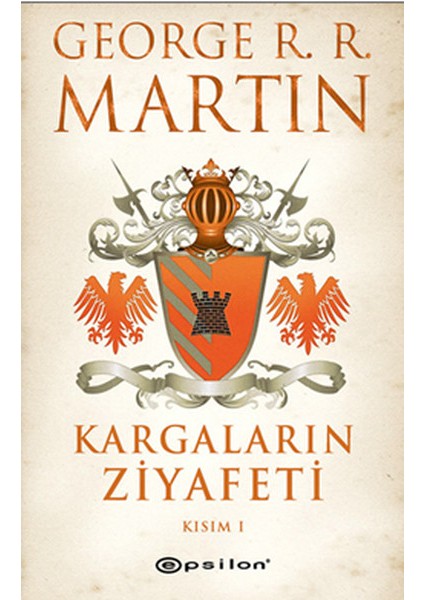 Taht Oyunları - Ejderhaların Dansı - Kralların Çarpışması - Kargaların Ziyafeti - 9 Kitap - George R. R. Martin