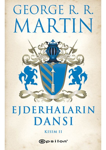 Taht Oyunları - Ejderhaların Dansı - Kralların Çarpışması - Kargaların Ziyafeti - 9 Kitap - George R. R. Martin