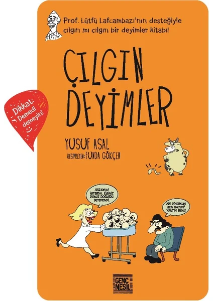 Çılgın Deyimler - Yusuf Asal