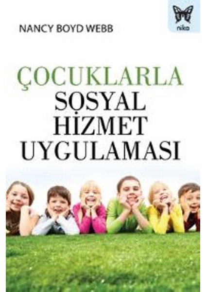 Çocuklarla Sosyal Hizmet Uygulaması