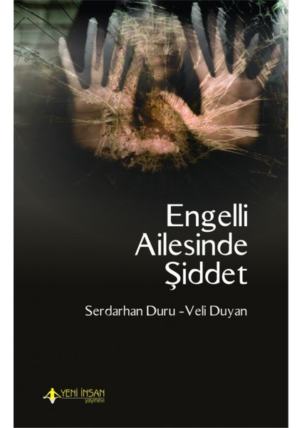 Engelli Ailesinde Şiddet