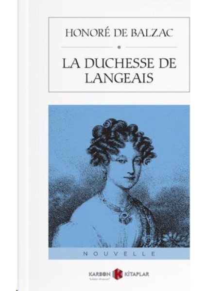 La Duchesse De Langeais