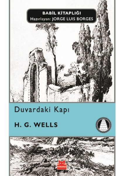 Duvardaki Kapı - H. G. Wells