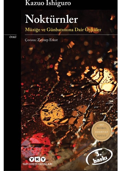 Noktürnler : Müziğe ve Günbatımına Dair Öyküler - Kazuo Ishiguro