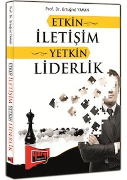 Etkin İletişim Yetkin Liderlik