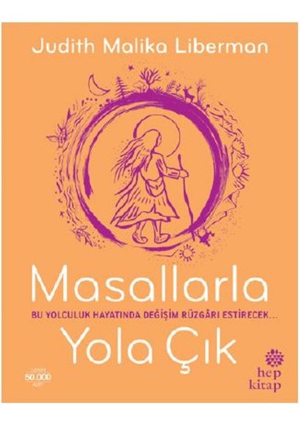 Masallarla Yola Çık - Judith Malika Liberman