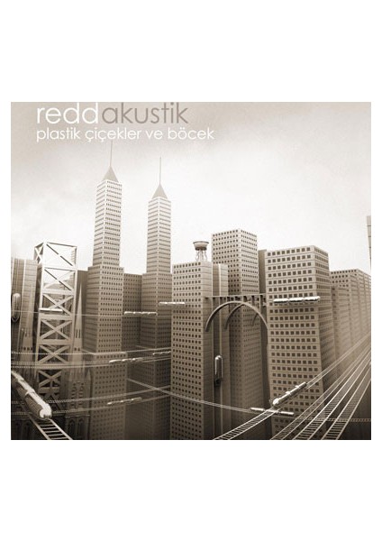 Redd ‎– Plastik Çiçekler Ve Böcek CD