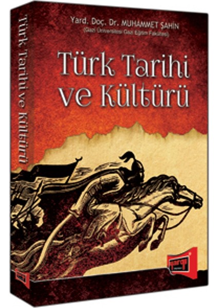 Türk Tarihi Ve Kültürü Yargı Yayınevi