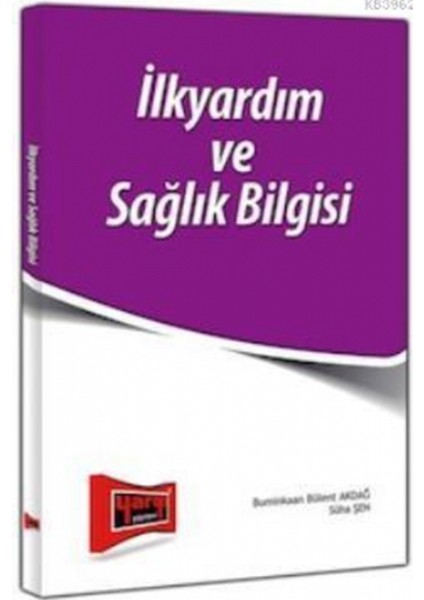 İlkyardım Ve Sağlık Bilgisi