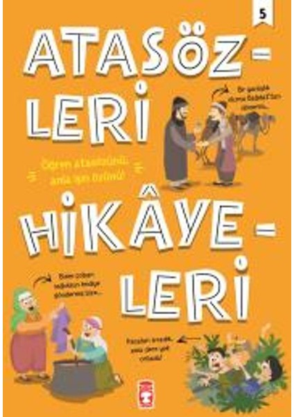 Atasözleri Hikayeleri: 5