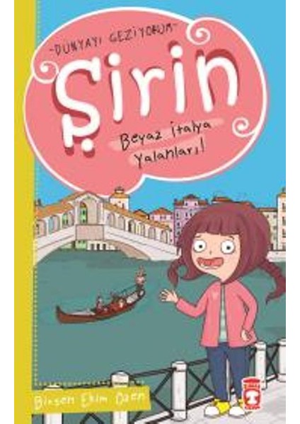 Şirin Beyaz İtalya Yalanları