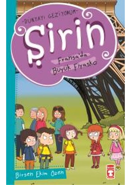 Şirin Fransada Büyük Fiyasko - Birsen Ekim Özen