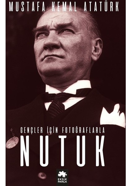 Nutuk - Mustafa Kemal Atatürk