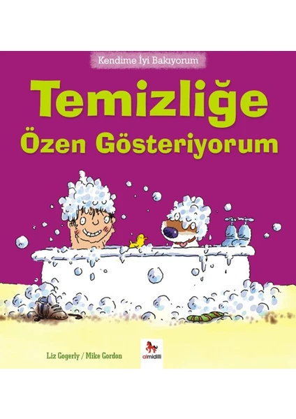 Kendime İyi Bakıyorum :Temizliğe Özen Gösteriyorum