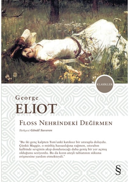 Floss Nehrindeki Değirmen - George Eliot