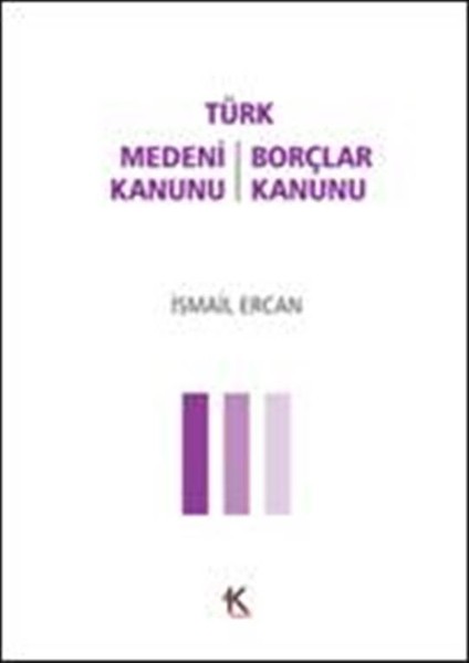 Türk Medeni Kanunu:Türk Borçlar Kanunu
(Cep Boy)