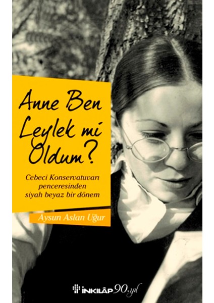 Anne Ben Leylek Mi Oldum ? - Aysun Aslan Uğur