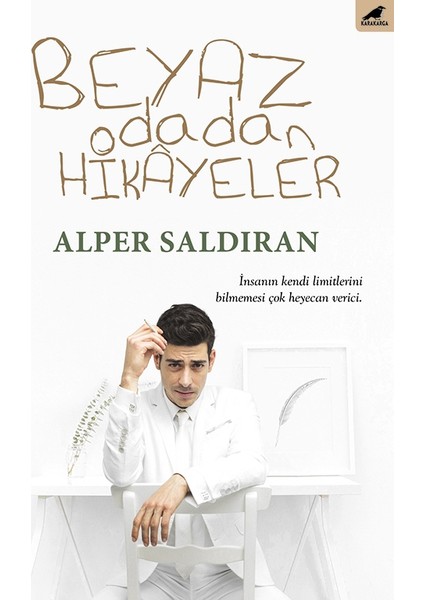 Beyaz Odadan Hikayeler - Alper Saldİran