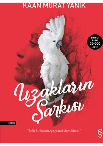 Uzakların Şarkısı - Kaan Murat Yanık