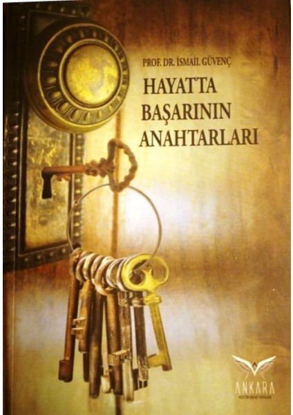 Hayatta Başarının Anahtarları