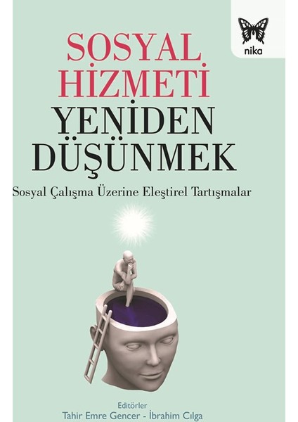 Sosyal Hizmeti Yeniden Düşünmek