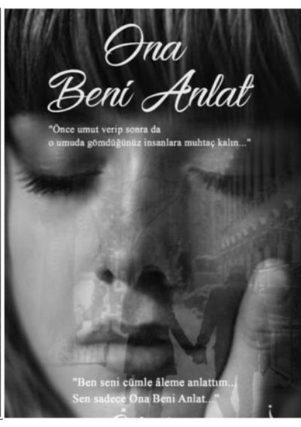 Ona Beni Anlat