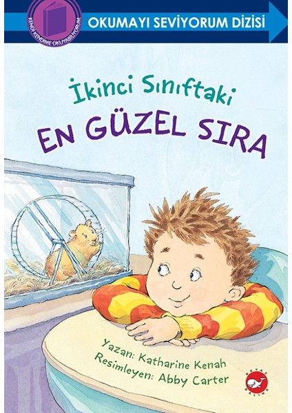 İkinci Sınıftaki En Güzel Sıra (Ciltli) Okumayı Seviyorum Dizisi - Katharine Kenah
